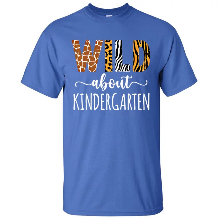 Wild About Kindergarten Teacher Leopard Print Gift Tall T-Shirt