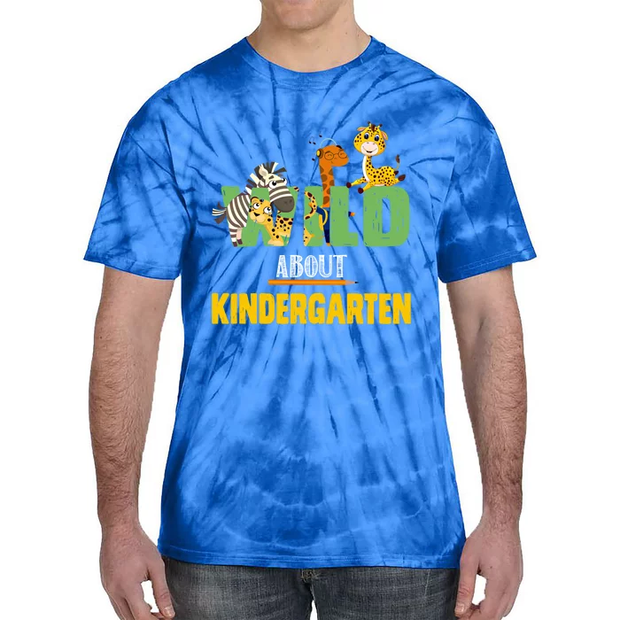 Wild About Kindergarten Great Gift Student Back To School Cute Gift Tie-Dye T-Shirt