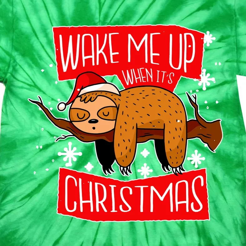 Wake Me Up When It's Christmas Funny Sloth Tie-Dye T-Shirt