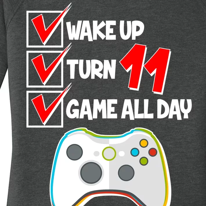 Wake Up Turn Eleven Game All Day 11th Birthday Women's Perfect Tri Tunic Long Sleeve Shirt