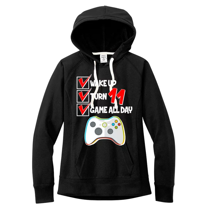 Wake Up Turn Eleven Game All Day 11th Birthday Women's Fleece Hoodie