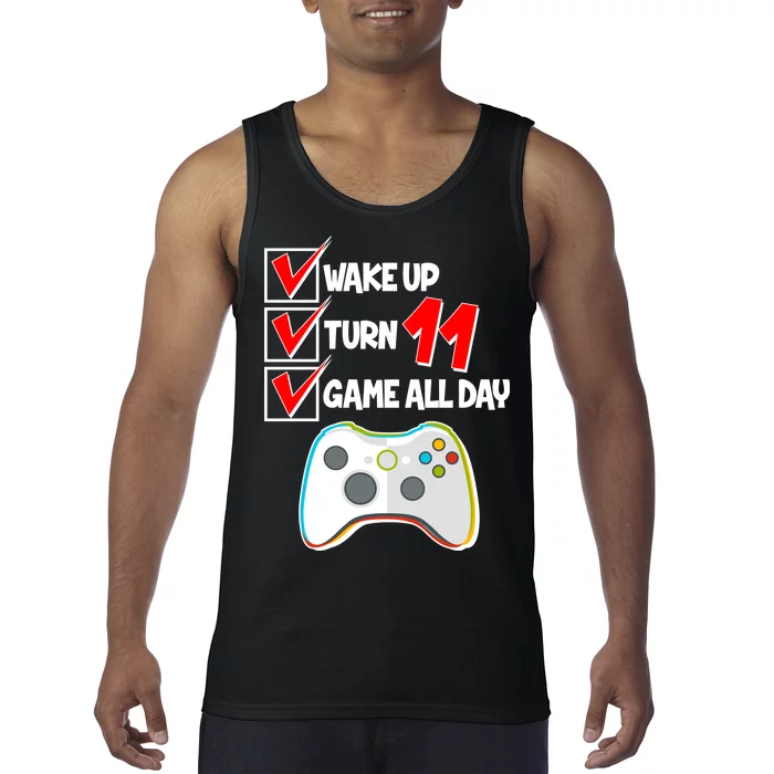 Wake Up Turn Eleven Game All Day 11th Birthday Tank Top