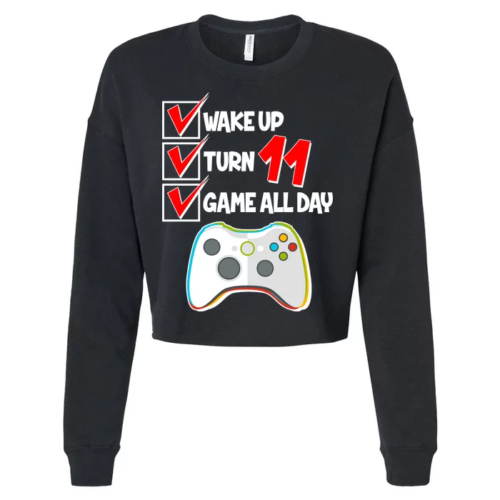 Wake Up Turn Eleven Game All Day 11th Birthday Cropped Pullover Crew