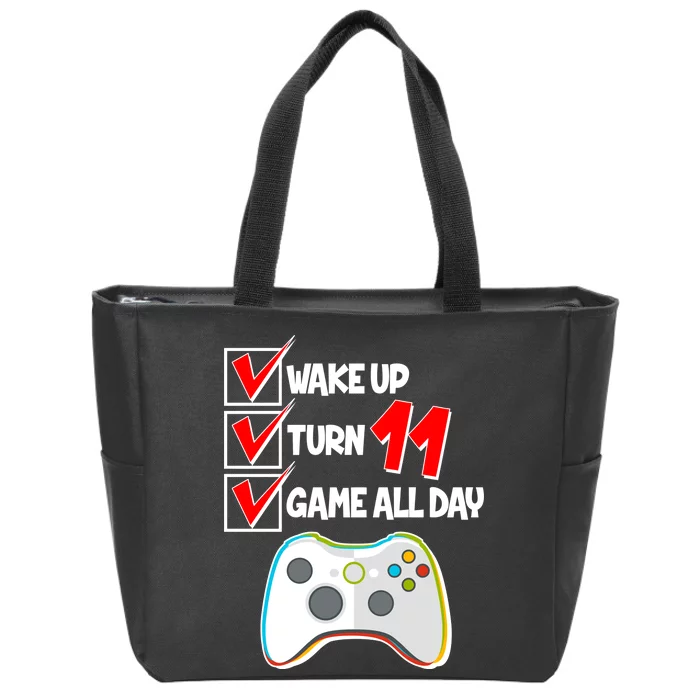 Wake Up Turn Eleven Game All Day 11th Birthday Zip Tote Bag