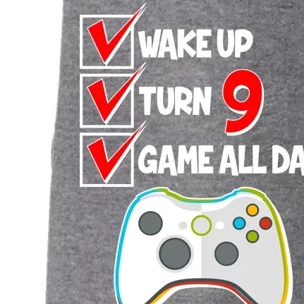 Wake Up Turn Nine Game All Day 9th Birthday Doggie 3-End Fleece Hoodie