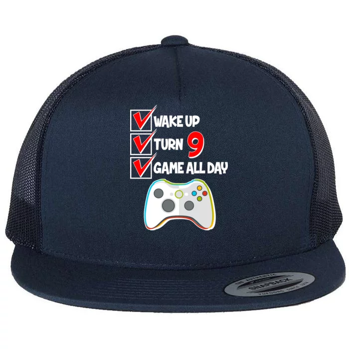 Wake Up Turn Nine Game All Day 9th Birthday Flat Bill Trucker Hat