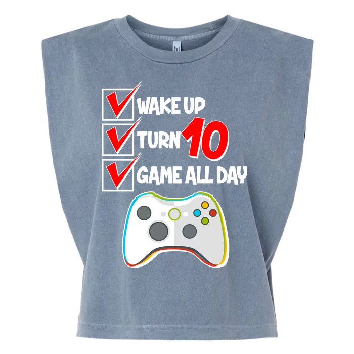 Wake Up Turn Ten Game All Day 10th Birthday Garment-Dyed Women's Muscle Tee