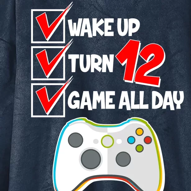 Wake Up Turn Twelve Game All Day 12th Birthday Hooded Wearable Blanket