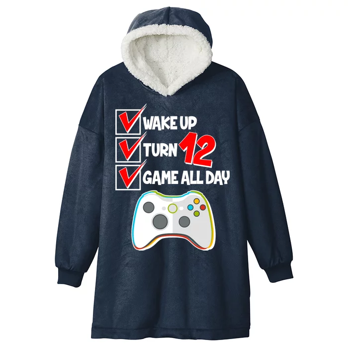 Wake Up Turn Twelve Game All Day 12th Birthday Hooded Wearable Blanket