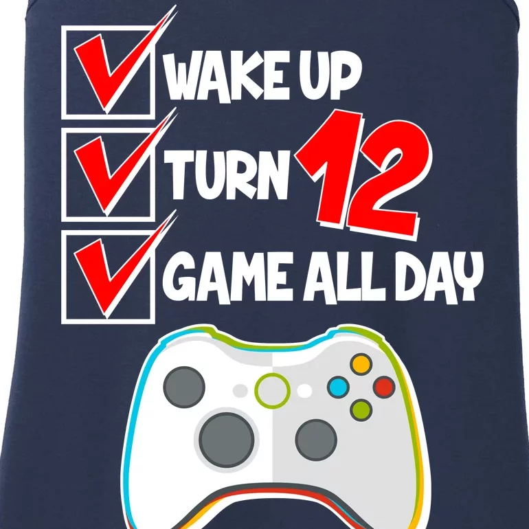 Wake Up Turn Twelve Game All Day 12th Birthday Ladies Essential Tank