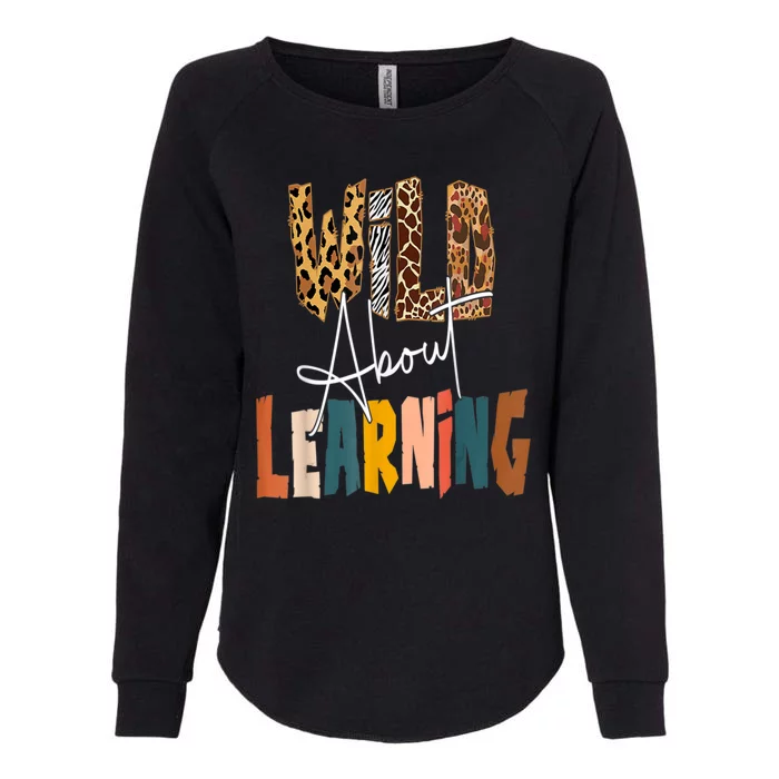 Wild About Learning Animals Teacher Student Leopard Womens California Wash Sweatshirt