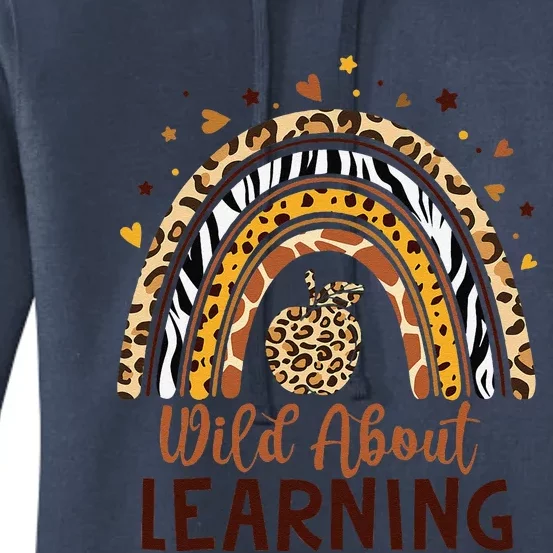 Wild About Learning Teacher Back To School Teaching Women's Pullover Hoodie