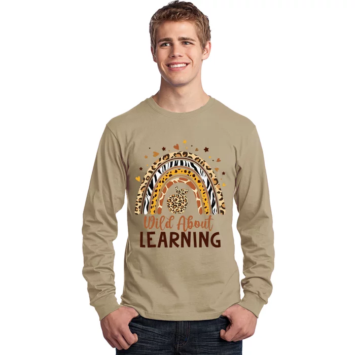 Wild About Learning Teacher Back To School Teaching Long Sleeve Shirt