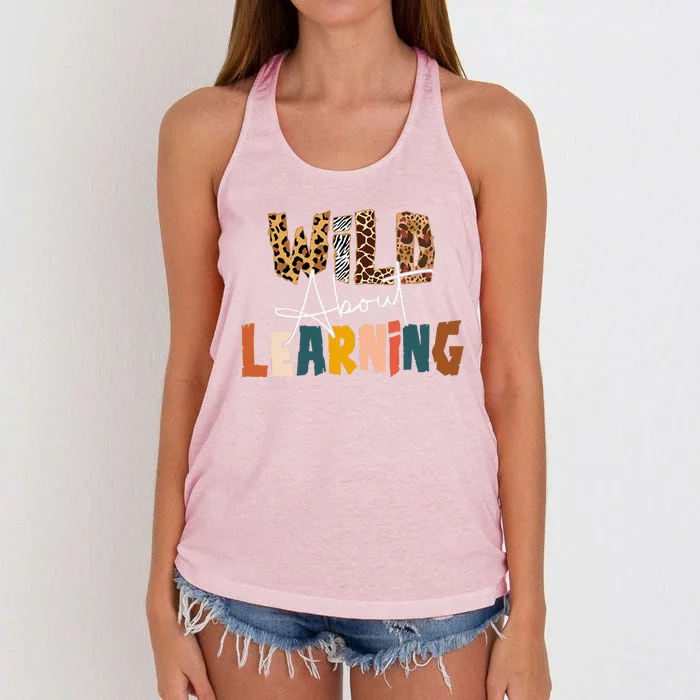 Wild About Learning Teacher Back To School Teaching Women's Knotted Racerback Tank