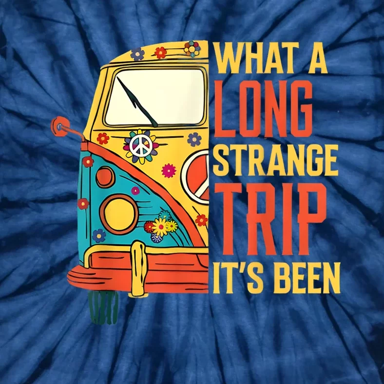 What A Long Strange Trip ItS Been 70s Hippie Camping Lover Tie-Dye T-Shirt