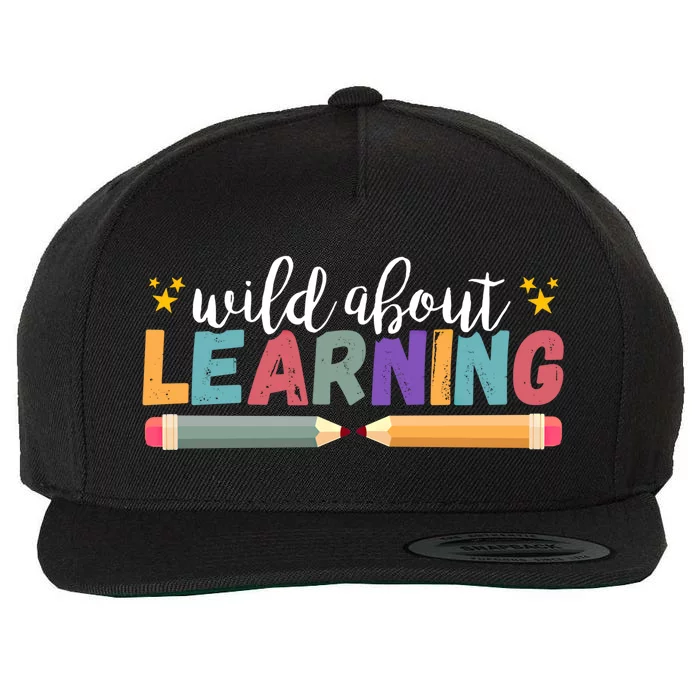 Wild About Learning Teacher Back To School Gift Wool Snapback Cap