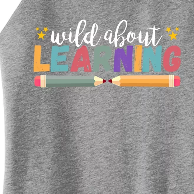 Wild About Learning Teacher Back To School Gift Women’s Perfect Tri Rocker Tank