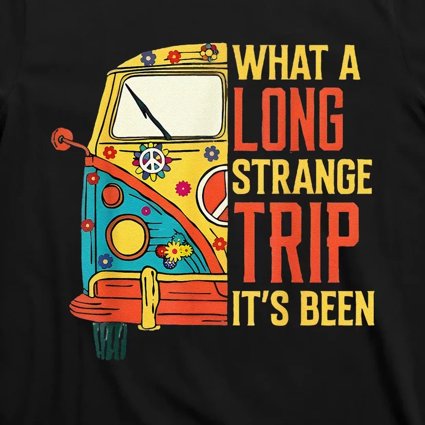 What A Long Strange Trip ItS Been 70s Hippie Camping Lover T-Shirt