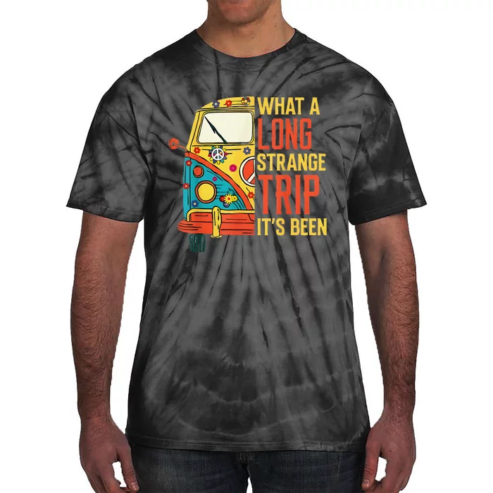 What A Long Strange Trip ItS Been 70s Hippie Camping Lover Tie-Dye T-Shirt