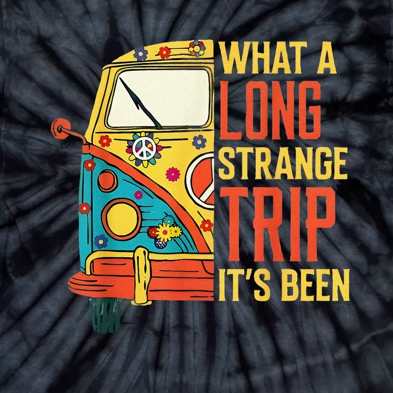 What A Long Strange Trip ItS Been 70s Hippie Camping Lover Tie-Dye T-Shirt