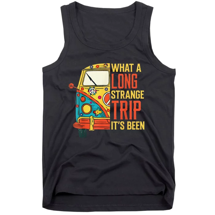 What A Long Strange Trip ItS Been 70s Hippie Camping Lover Tank Top