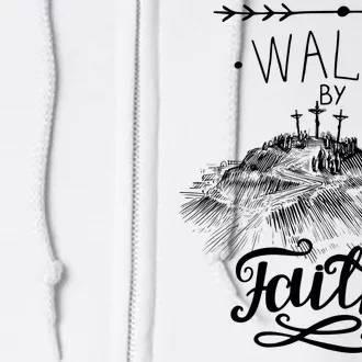 Walk By Faith Full Zip Hoodie