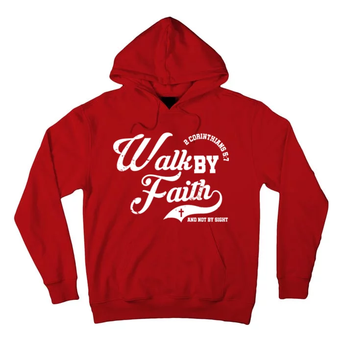 Walk By Faith And Not By Sight Tall Hoodie