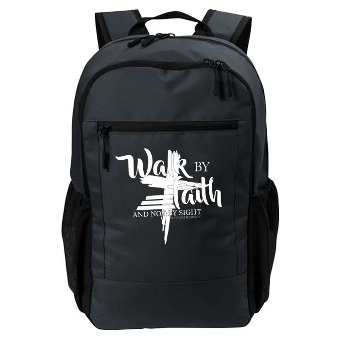 Walk By Faith Not By Sight Daily Commute Backpack