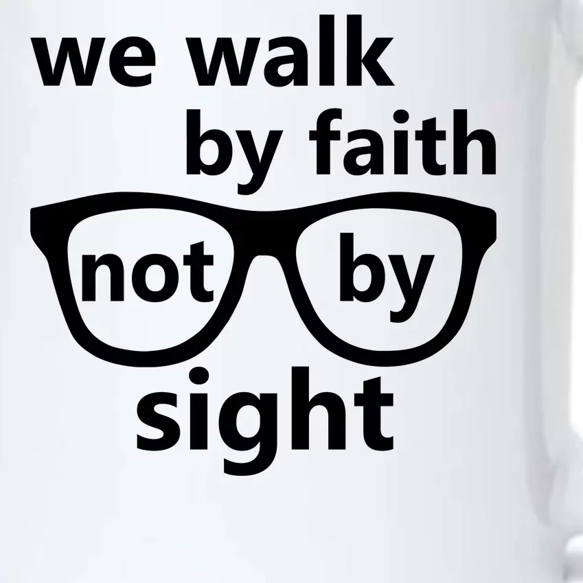 Walk By Faith Not By Sight Christian Black Color Changing Mug