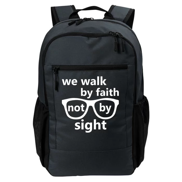 Walk By Faith Not By Sight Christian Daily Commute Backpack