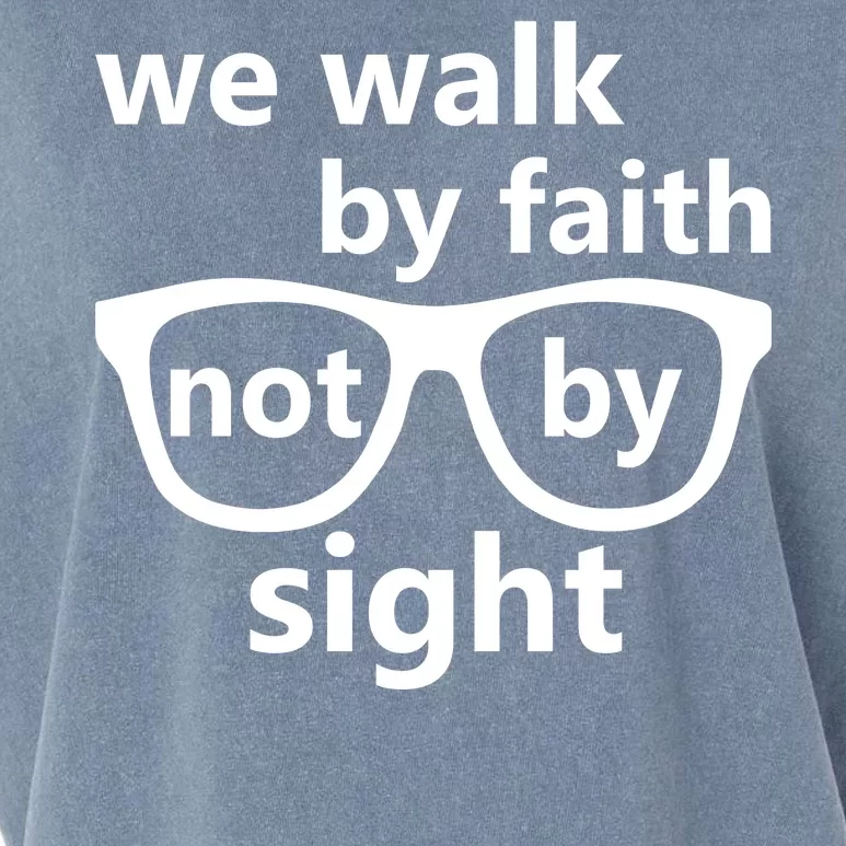 Walk By Faith Not By Sight Christian Garment-Dyed Women's Muscle Tee