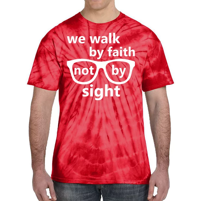 Walk By Faith Not By Sight Christian Tie-Dye T-Shirt