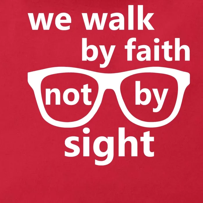 Walk By Faith Not By Sight Christian Zip Tote Bag