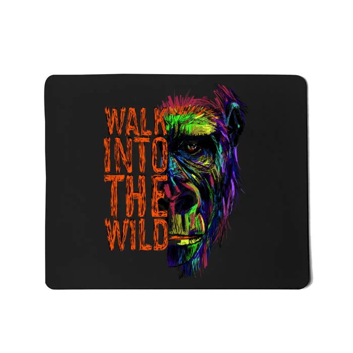 Walk Into The Wild Colorful Gorilla Mousepad