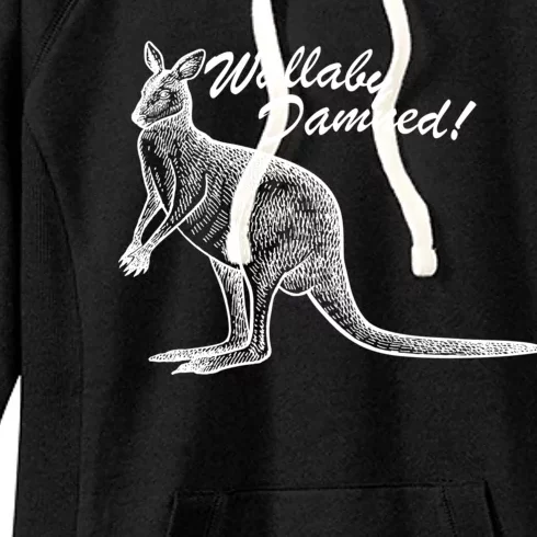 Wallaby Damned Women's Fleece Hoodie