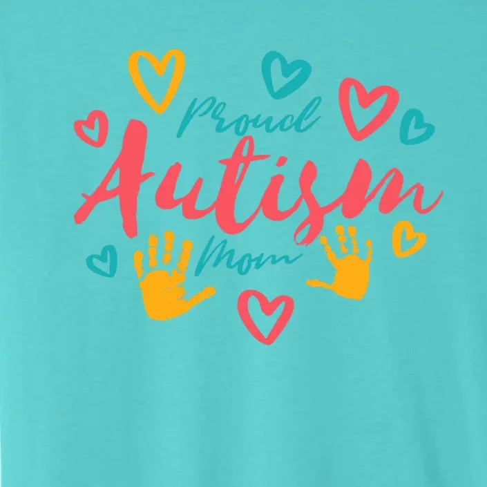 Wo Autism Mom Proud Autistic Pride Awareness Day Month Asperger ChromaSoft Performance T-Shirt