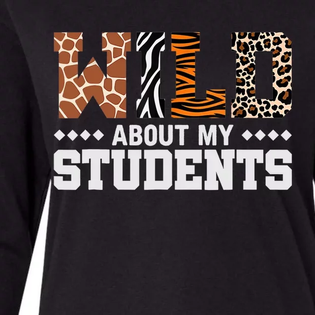 Wild About My Students Animals Teacher Womens Cotton Relaxed Long Sleeve T-Shirt