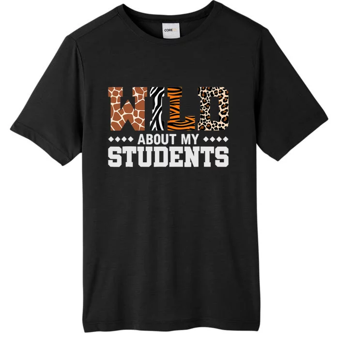 Wild About My Students Animals Teacher ChromaSoft Performance T-Shirt