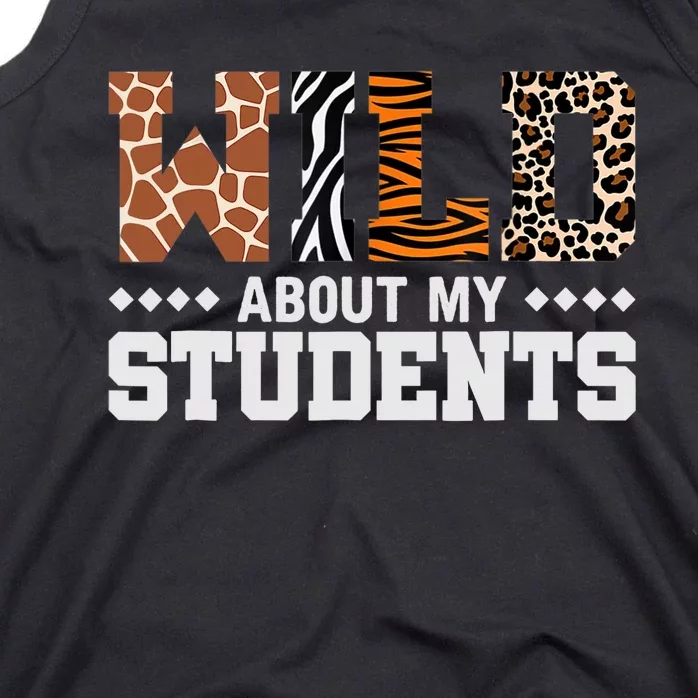 Wild About My Students Animals Teacher Tank Top