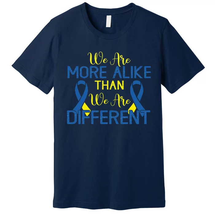 We Are More Alike Than Different Autism Premium T-Shirt