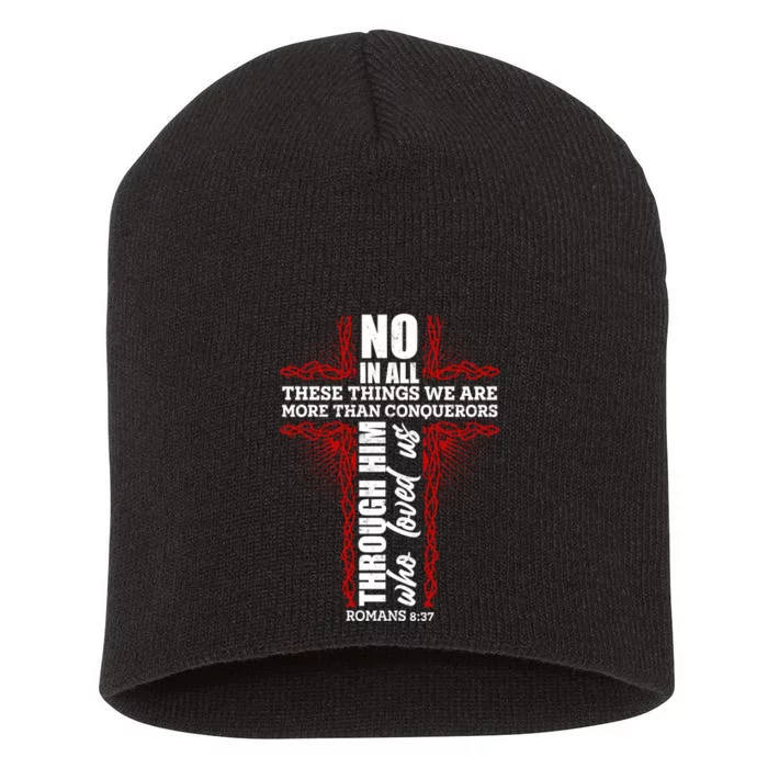 We Are More Than Conquerors Romans 8:37 Short Acrylic Beanie