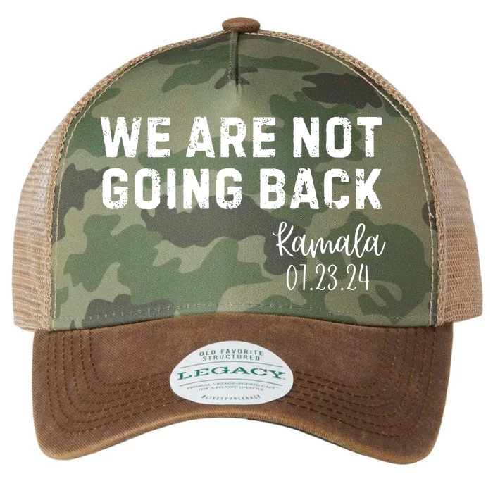 We Are Not Going Back Kamala Rally Chants Legacy Tie Dye Trucker Hat