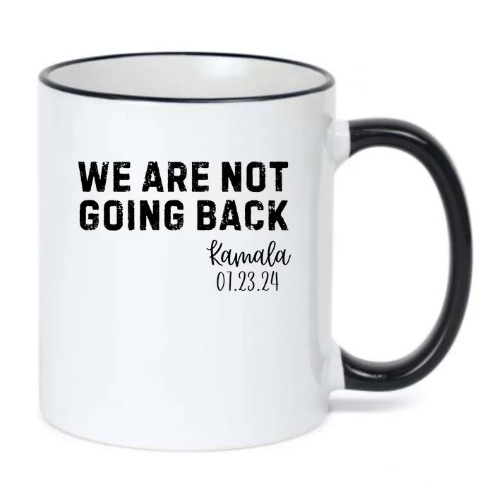 We Are Not Going Back Kamala Rally Chants Black Color Changing Mug