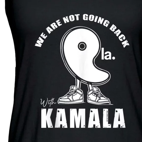 We Are Not Going Back With Kamala Harris Comma La 2024 Ladies Essential Flowy Tank