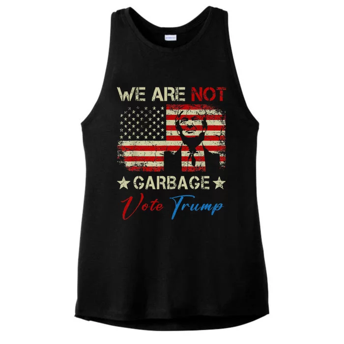 We Are Not Garbage Votetrump 2024 Trump Supporter Garbage Ladies Tri-Blend Wicking Tank