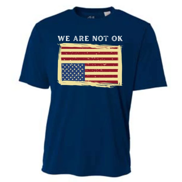 We Are Not Ok Upside Down USA Flag In Distress Cooling Performance Crew T-Shirt