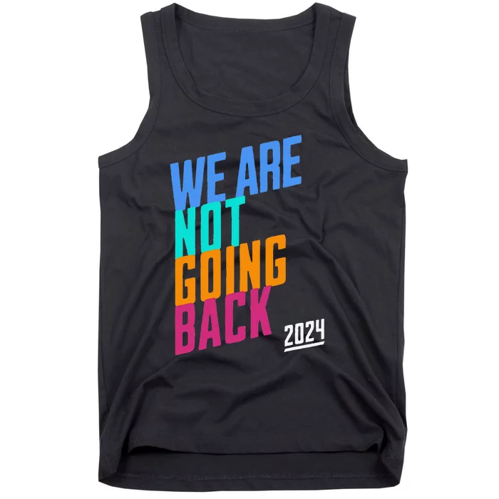 We Are Not Going Back Kamala Tank Top