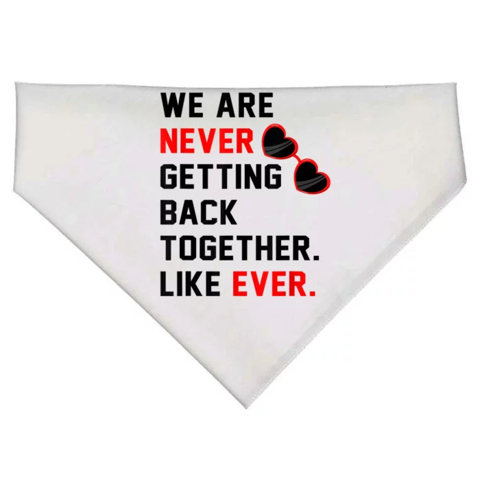 We Are Never Getting Back Together Like Ever Red Glasses USA-Made Doggie Bandana