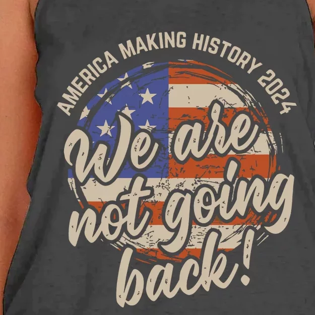 We Are Not Going Back America History 2024 Speech Usa Flag Women's Knotted Racerback Tank