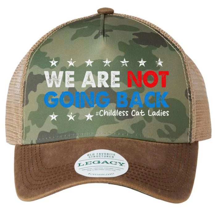 We Are Not Going Back Childless Cat Lady Legacy Tie Dye Trucker Hat